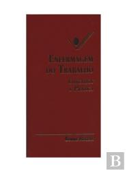 Enfermagem do Trabalho -  Conceitos e prática
