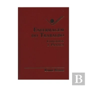 Enfermagem do Trabalho -  Conceitos e prática