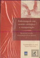 Enfermagem  Em Centro Cirúrgico E Recuperação