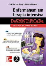 Enfermagem em Terapia Intensiva Desmistificada