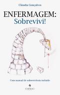 Enfermagem - Sobrevivi!
