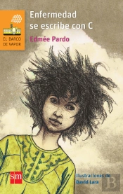 Enfermedad Se Escribe Con C