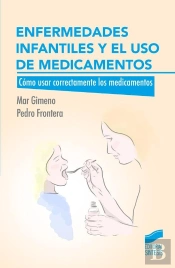 Enfermedades Infantiles Y El Uso De Medicamentos