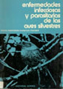 Bertrand.pt - Enfermedades Infecciosas Y Parasitarias De Las Aves Silvestres