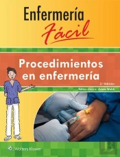 Enfermería Fácil. Procedimientos En Enfermería