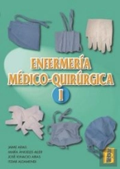 Enfermería Medico Quirúrgica. Tomo I