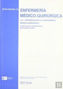Bertrand.pt - Enfermería Médico-Quirúrgica. Vol. I. Introducción A La Enfermería Médico-Quirúrgica