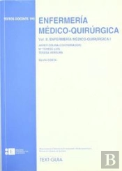 Enfermería Médico-Quirúrgica. Vol. Ii. Enfermería Médico Quirúrgica I