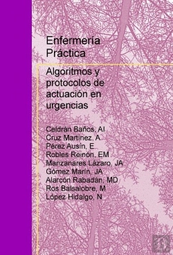 Bertrand.pt - Enfermería Práctica: Algoritmos Y Protocolos De Actuación En Urgencias