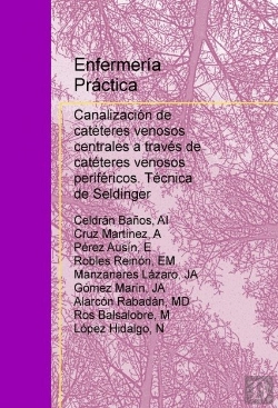 Bertrand.pt - Enfermería Práctica: Canalización De Catéteres Venosos Centrales A Través De Catéteres Venosos Perif