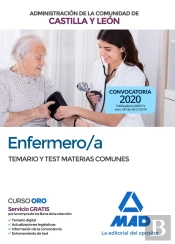 Enfermero/A De La Administración De La Comunidad De Castilla Y León. Temario Y Test Materias Comunes