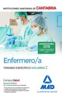 Enfermero/A De Las Instituciones Sanitarias De Cantabria. Temario Específico Volumen 2