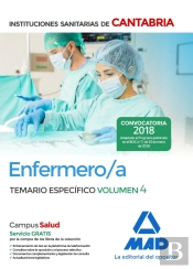 Enfermero/A De Las Instituciones Sanitarias De Cantabria. Temario Específico Volumen 4