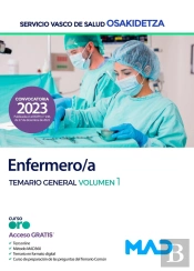 Enfermero/A De Osakidetza-Servicio Vasco De Salud. Temario General Volumen 1