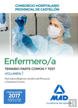 Bertrand.pt - Enfermero/A Del Consorcio Hospitalario Provincial De Castellón. Temario Parte Común Y Test Volumen 1