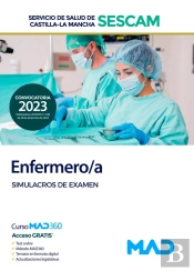 Enfermero/A Del Servicio De Salud De Castilla-La Mancha (Sescam). Simulacro De Examen