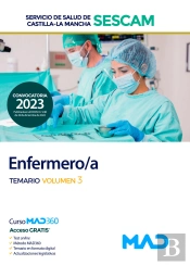 Enfermero/A Del Servicio De Salud De Castilla-La Mancha (Sescam). Temario Volumen 3