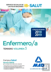 Enfermero/A Del Servicio De Salud De Las Illes Balears (Ib-Salut).Temario Volumen 3