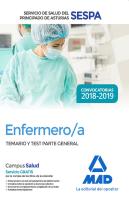 Enfermero/A Del Servicio De Salud Del Principado De Asturias (Sespa). Temario Y Test Parte General
