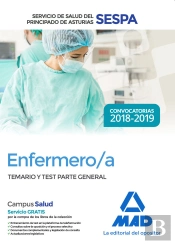 Enfermero/A Del Servicio De Salud Del Principado De Asturias (Sespa). Temario Y Test Parte General