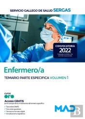 Enfermero/A Del Servicio Gallego De Salud. Temario Parte Especifica Volumen 1