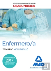 Enfermero/A Del Servicio Navarro De Salud-Osasunbidea. Temario Volumen 2