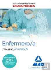Enfermero/A Del Servicio Navarro De Salud-Osasunbidea. Temario Volumen 5