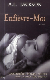 Enfievre-Moi