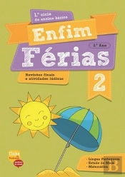 Enfim Férias - Língua Portuguesa, Estudo do Meio e Matemática - 2º Ano