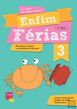 Bertrand.pt - Enfim Férias - Língua Portuguesa, Estudo do Meio e Matemática - 3º Ano