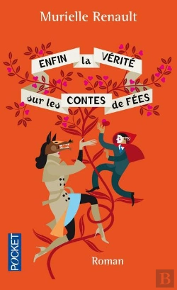 Bertrand.pt - Enfin La Verite Sur Les Contes De Fees
