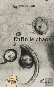 Enfin Le Chaos