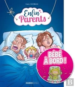 Bertrand.pt - Enfin Parents - Tome 1 - Sticker Bebe A Bord Offert