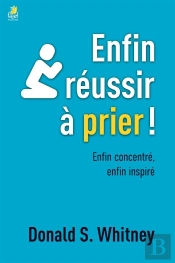 Enfin Réussir À Prier ! Enfin Concentré, Enfin Inspiré
