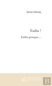 Enfin !