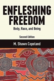 Enfleshing Freedom