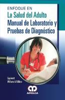 Enfoque En La Salud Del Adulto. Manual De Laboratorio