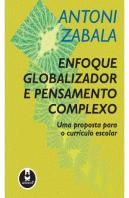Enfoque Globalizador e Pensamento Complexo