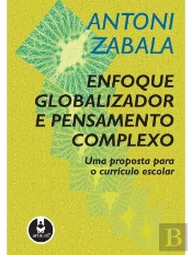 Enfoque Globalizador e Pensamento Complexo