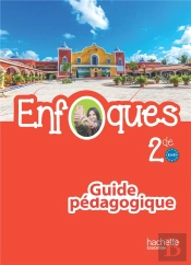 Enfoques - Espagnol 2de - Livre Du Professeur - Ed. 2015