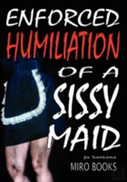 Bertrand.pt - Enforced Humiliation Of A Sissy Maid
