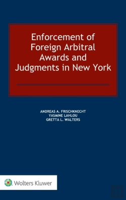 Bertrand.pt - Enforcement Of Foreign Arbitral Awards And Judgments In New York