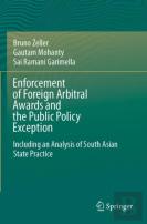 Enforcement Of Foreign Arbitral Awards And The Public Policy Exception