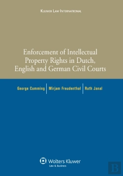 Bertrand.pt - Enforcement Of Intellectual Property Rights In Dutch, English And German Civil Procedure