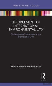 Enforcement Of International Environmental Law