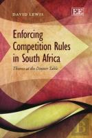 Enforcing Competition Rules In South Africa