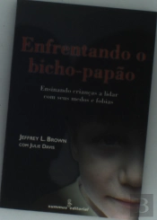 Enfrentando O Bicho-Papão