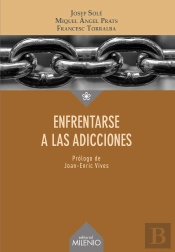 Enfrentarse A Las Adicciones