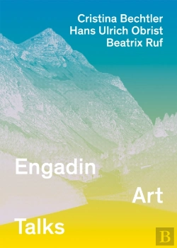 Bertrand.pt - Engadin Art Talks 2010-2012