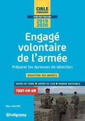 Engagé Volontaire De L'Armée ; Préparer Les Épreuves De Sélection ; Ministère Des Armées ; Tout-En-Un (Concours 2019/2020)